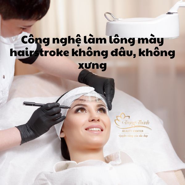 Công nghệ làm lông mày hairstroke